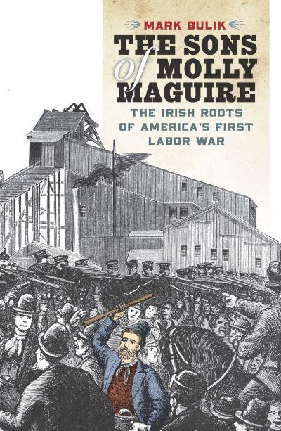 The sons of Molly Maguire