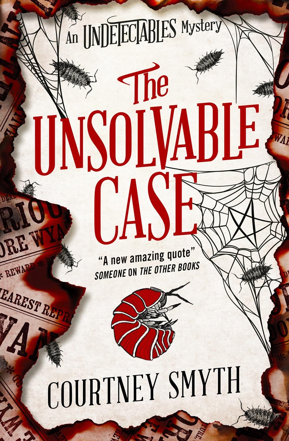 The Undetectables series - The Unsolvable Case
